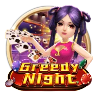 Greedy Night